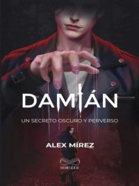 Damián. Un secreto oscuro y perverso