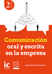 Comunicación oral y escrita en la empresa – 2da edición (copia)