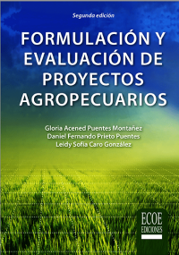 Formulación y evaluación de proyectos agropecuarios