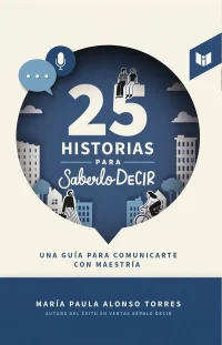 25 historias para saberlo decir