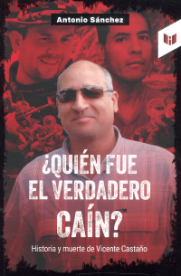 ¿Quién fue el verdadero caín?