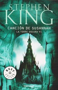 La torre oscura VI : Cancion de susannah