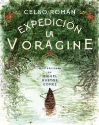 Expedición la vorágine