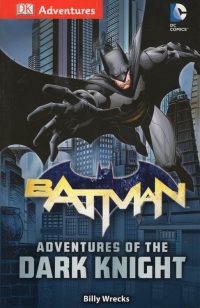 Batman .Adventures of the dark knight