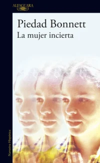 La mujer incierta