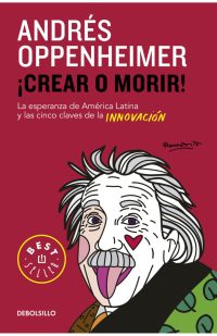 ¡Crear o morir!