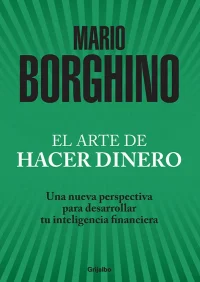 ARTE DE HACER DINERO, EL