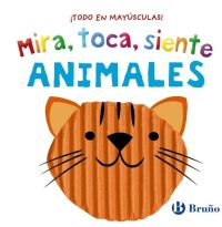 Animales: Mira, toca siente