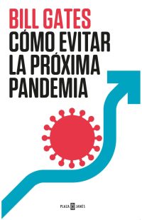 Cómo evitar la próxima pandemia