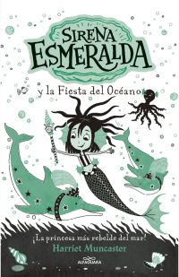 La sirena Esmeralda 1 - Sirena Esmeralda y la fiesta del océano