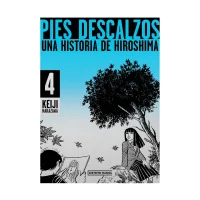 Pies descalzos 4: una historia de Hiroshima