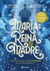 María: reina y madre. La historia de las 20 vírgenes de Latinoamérica
