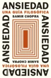 Ansiedad. Una guía filosófica